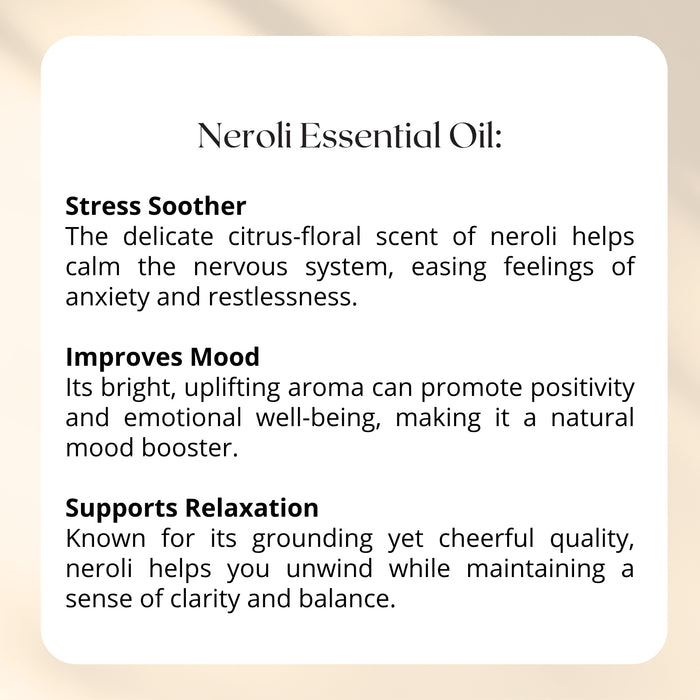 Neroli Essential Oil Benefits