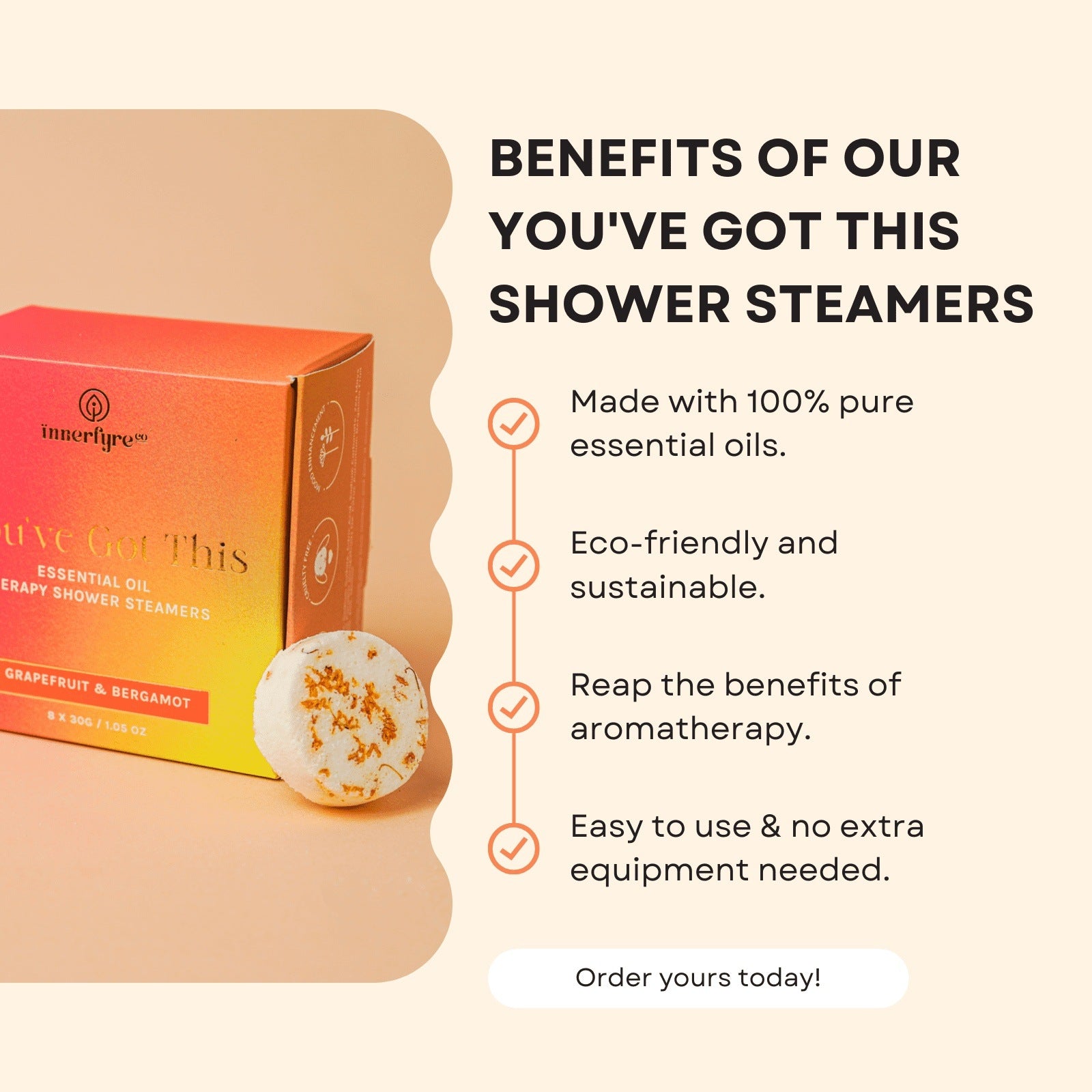 You've Got This Shower Steamer